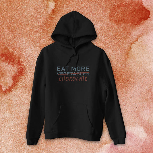 EAT MORE CHOCOLATE Women's Hoodie