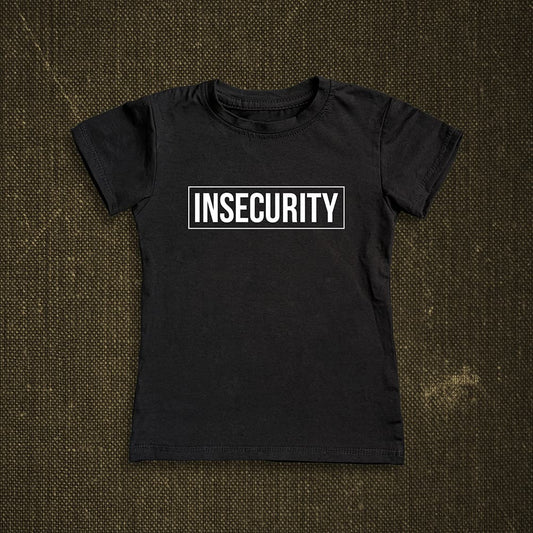INSECURITY Women's T-shirt