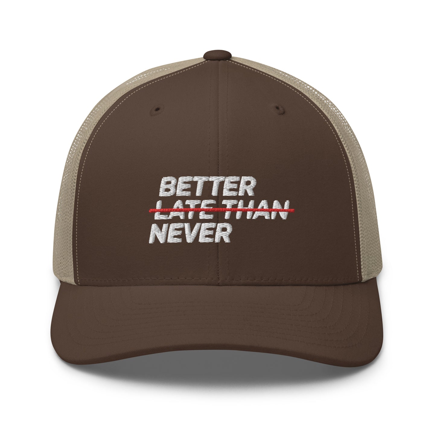 BETTER LATE THAN NEVER Mesh Cap