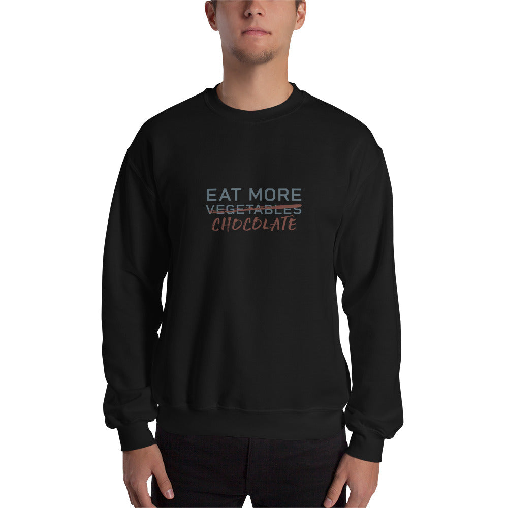 EAT MORE CHOCOLATE Men's Sweatshirt