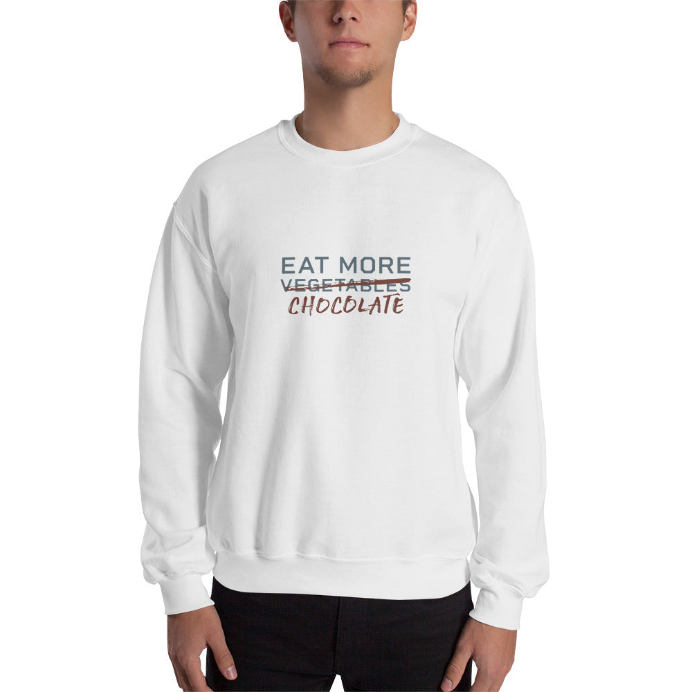EAT MORE CHOCOLATE Men's Sweatshirt