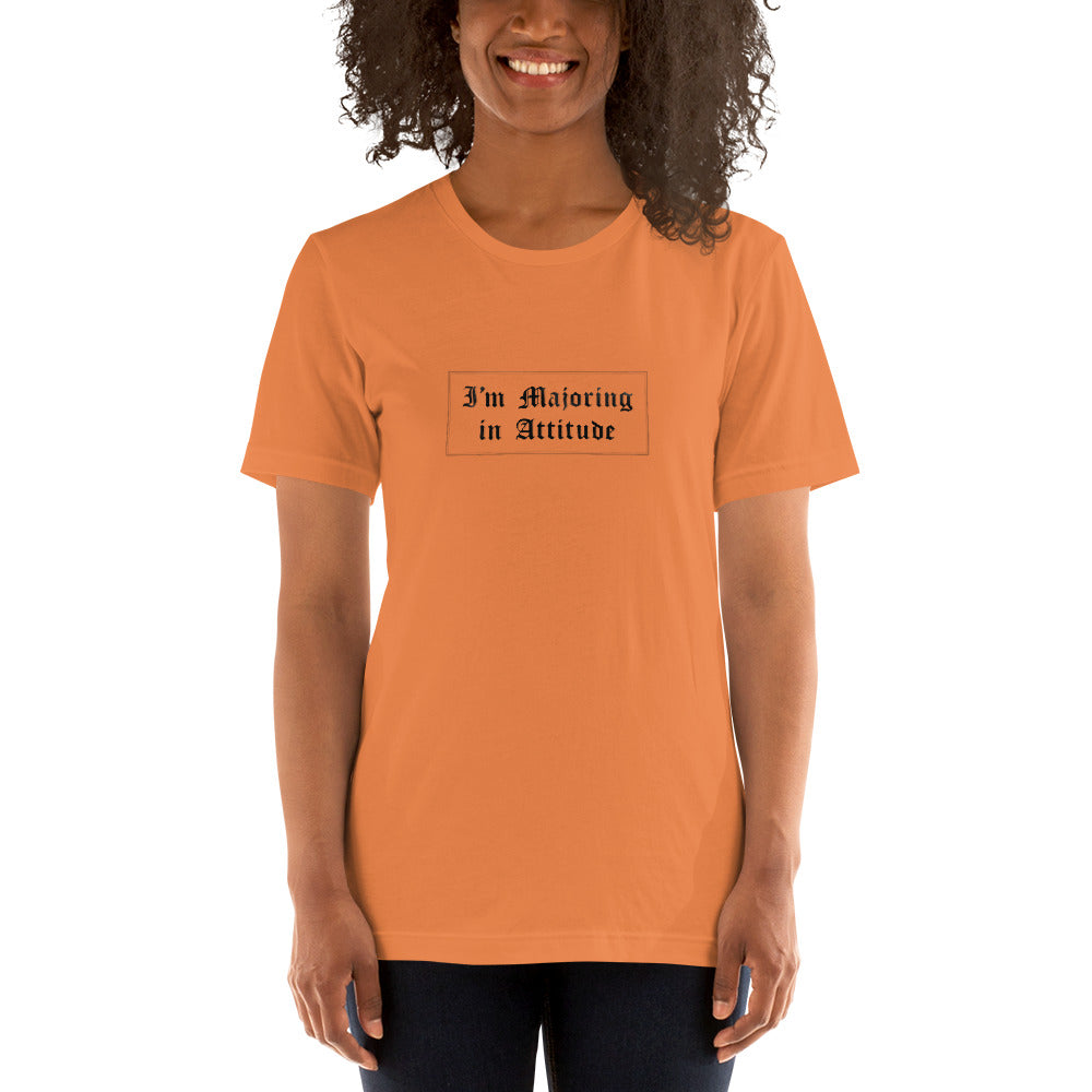 I'M MAJORING IN ATTITUDE Women's T-Shirt