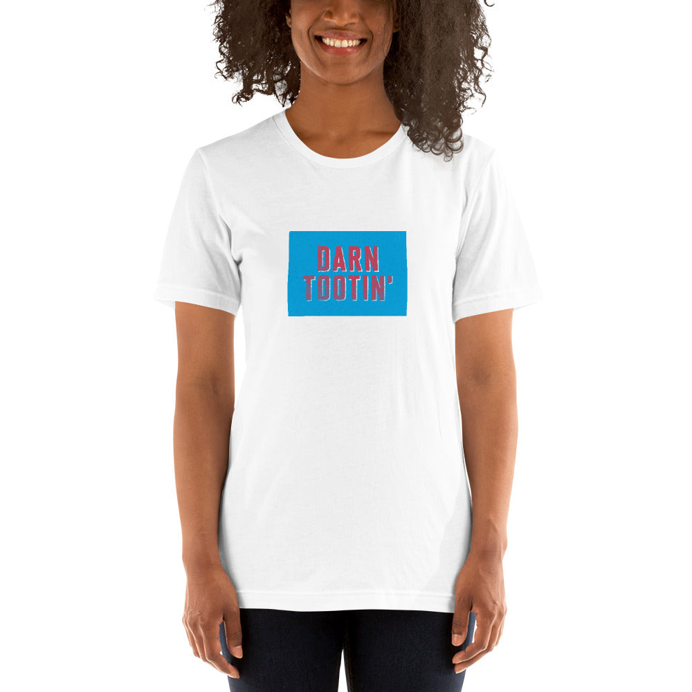 DARN TOOTIN' Women's T-shirt