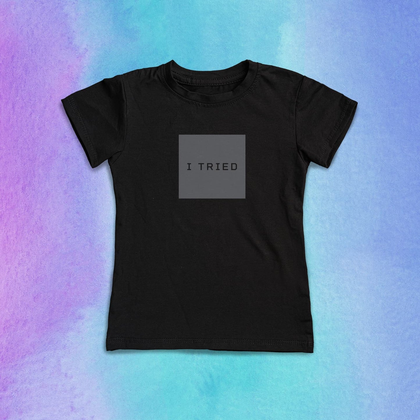 I TRIED Women’s T-shirt