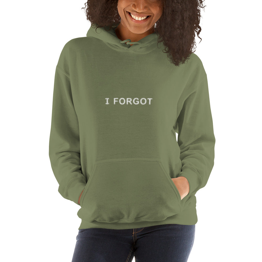 I FORGOT Women's Hoodie