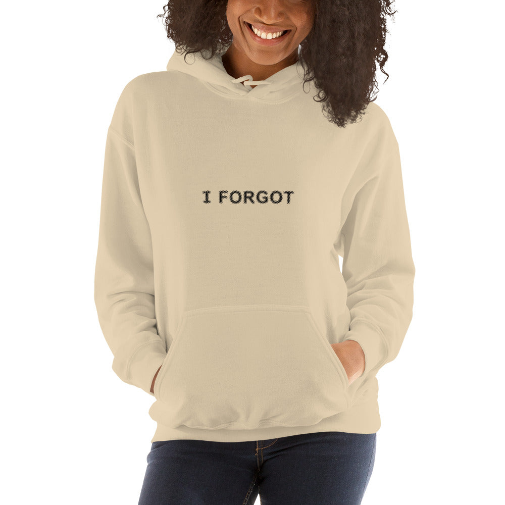 I FORGOT Women's Hoodie