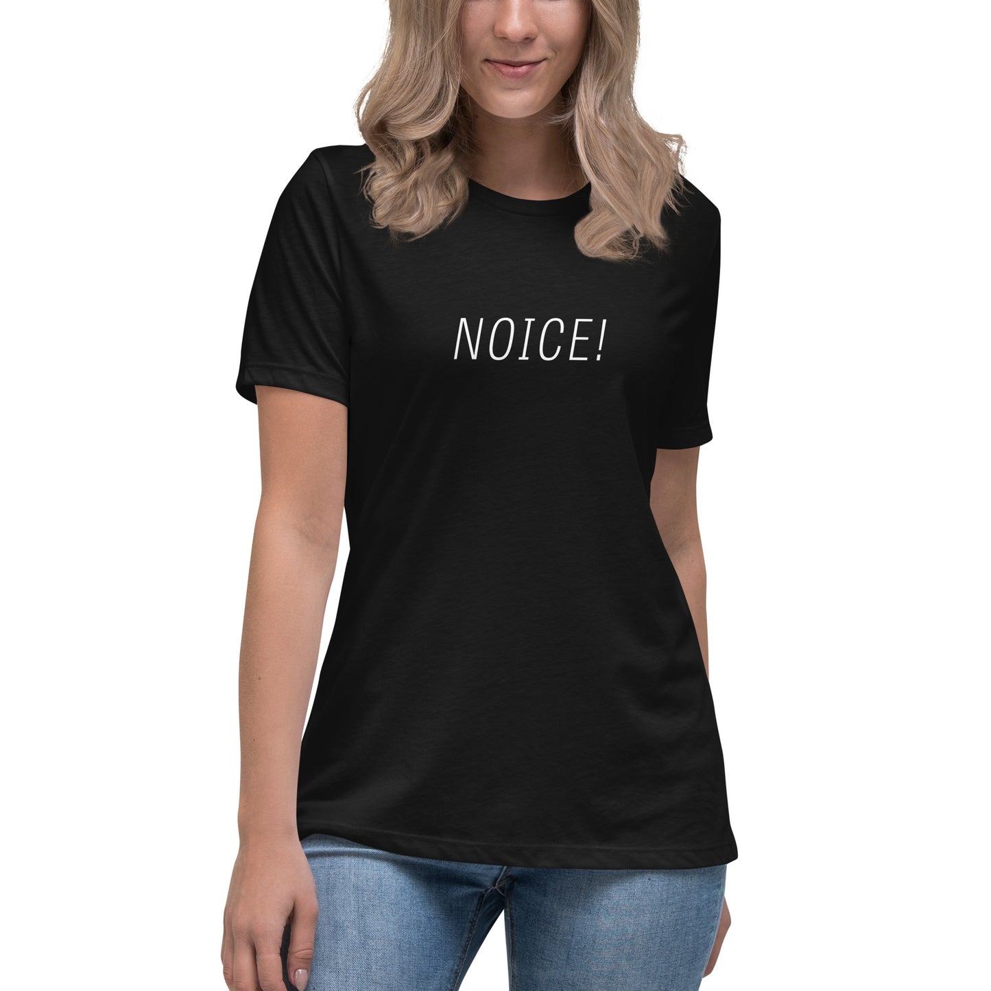 NOICE! Women's T-Shirt