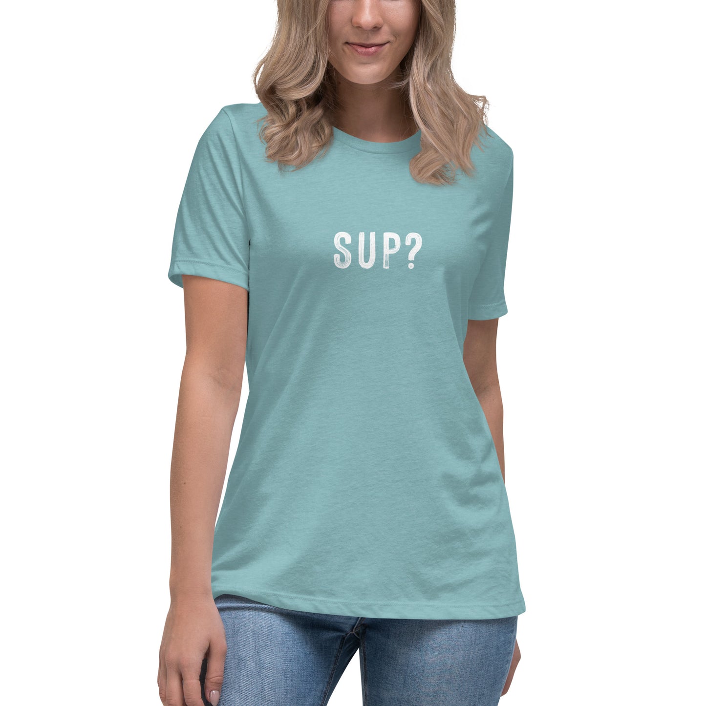 SUP? Women's T-Shirt