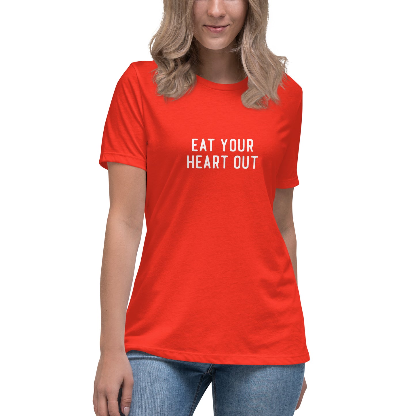 EAT YOUR HEART OUT Women's T-Shirt