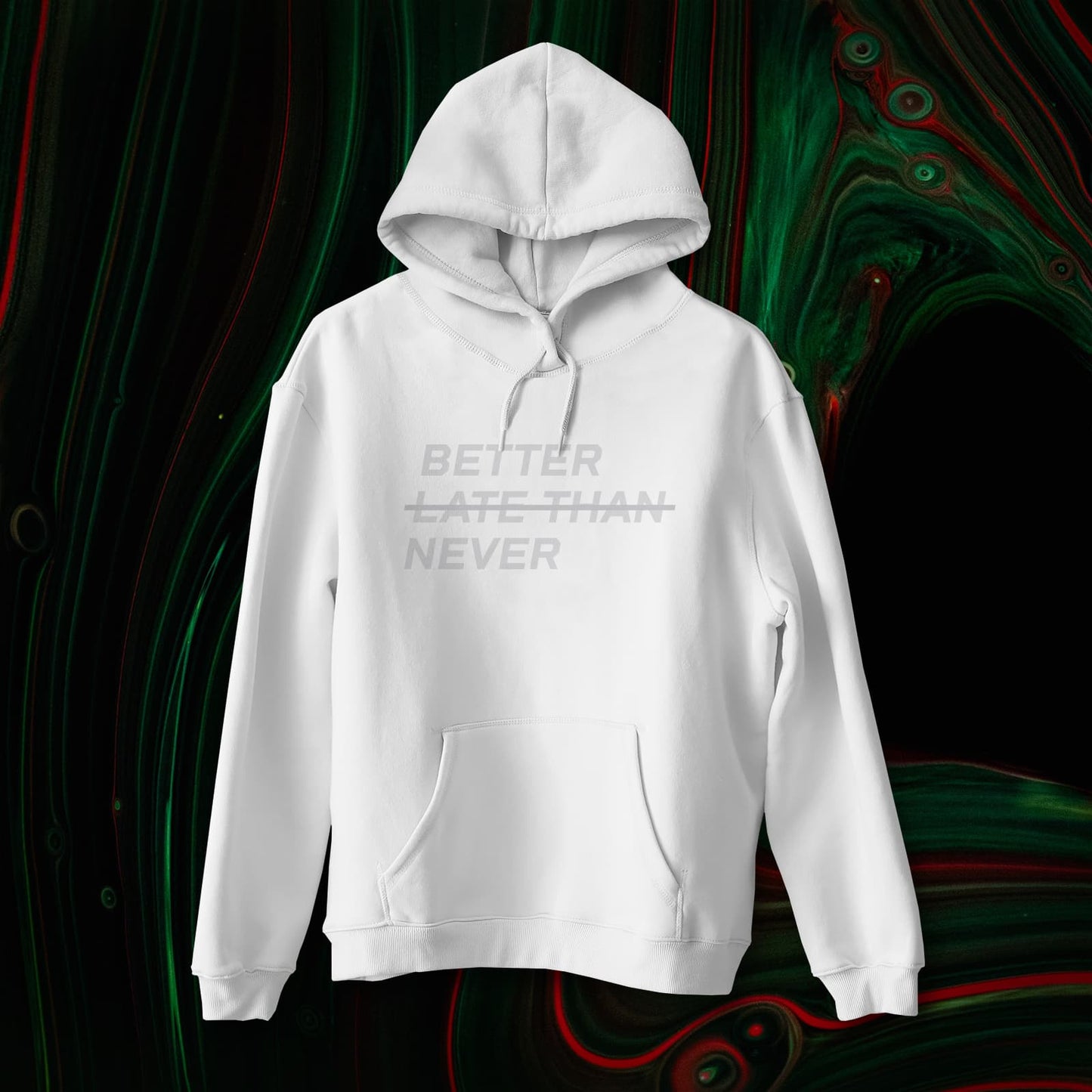 BETTER LATE THAN NEVER™ Women's Hoodie