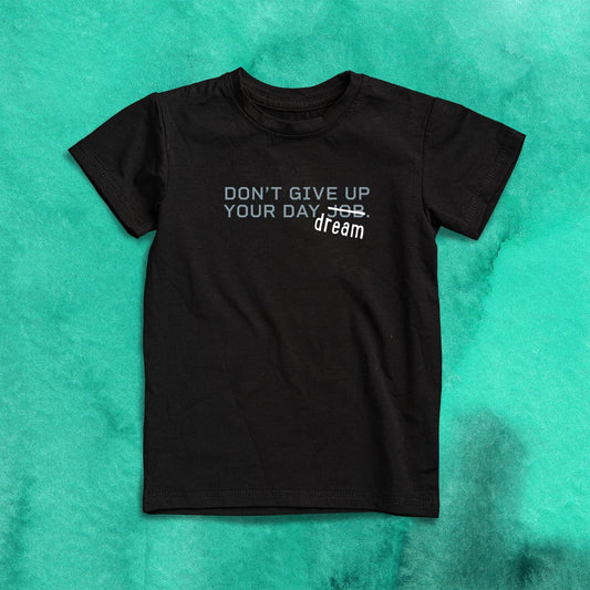 DON'T GIVE UP YOUR DAYDREAM Men's T-Shirt