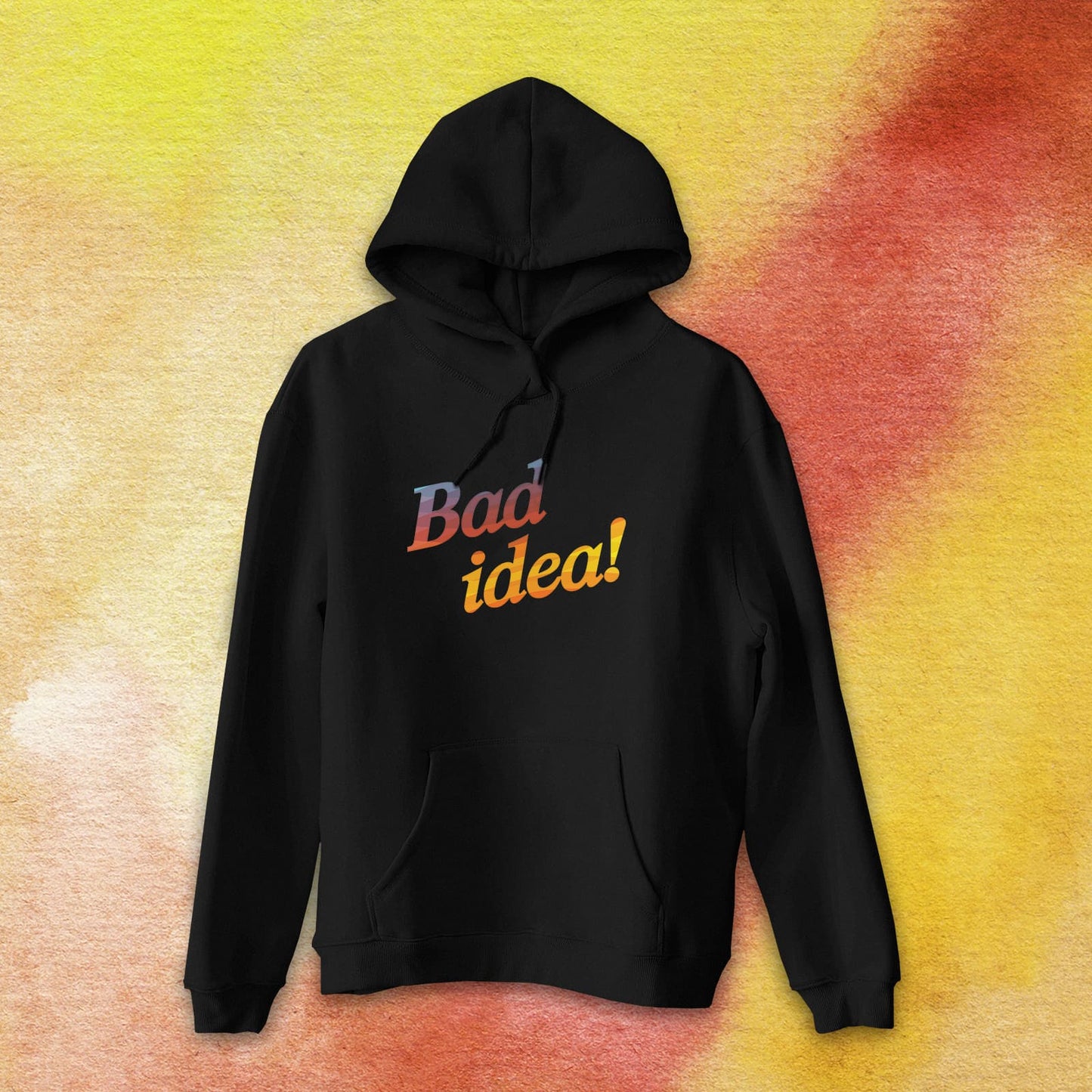 BAD IDEA! Women's Hoodie