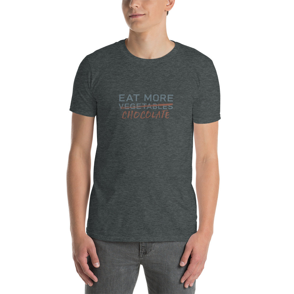 EAT MORE CHOCOLATE Men's T-Shirt