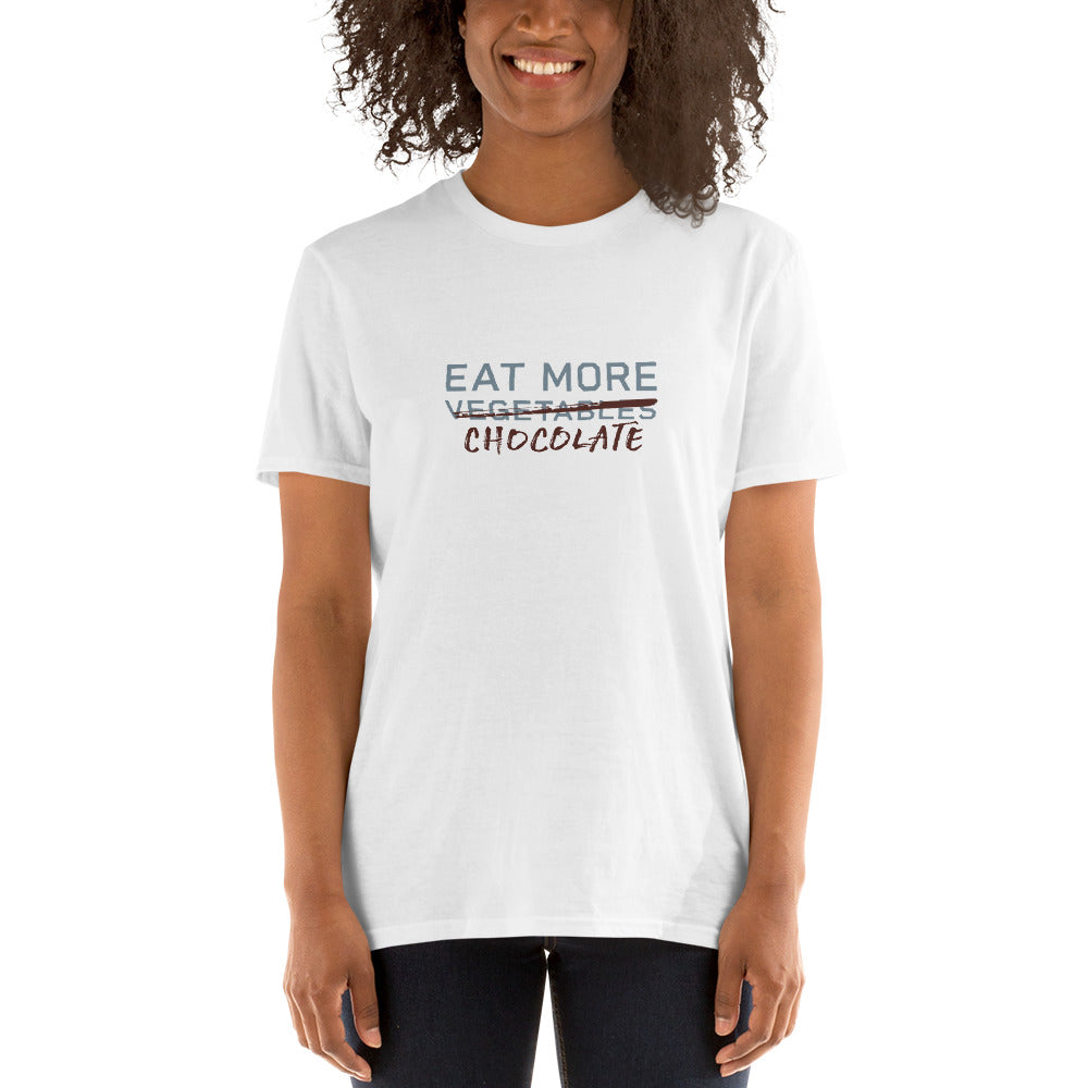 EAT MORE CHOCOLATE Women's T-Shirt