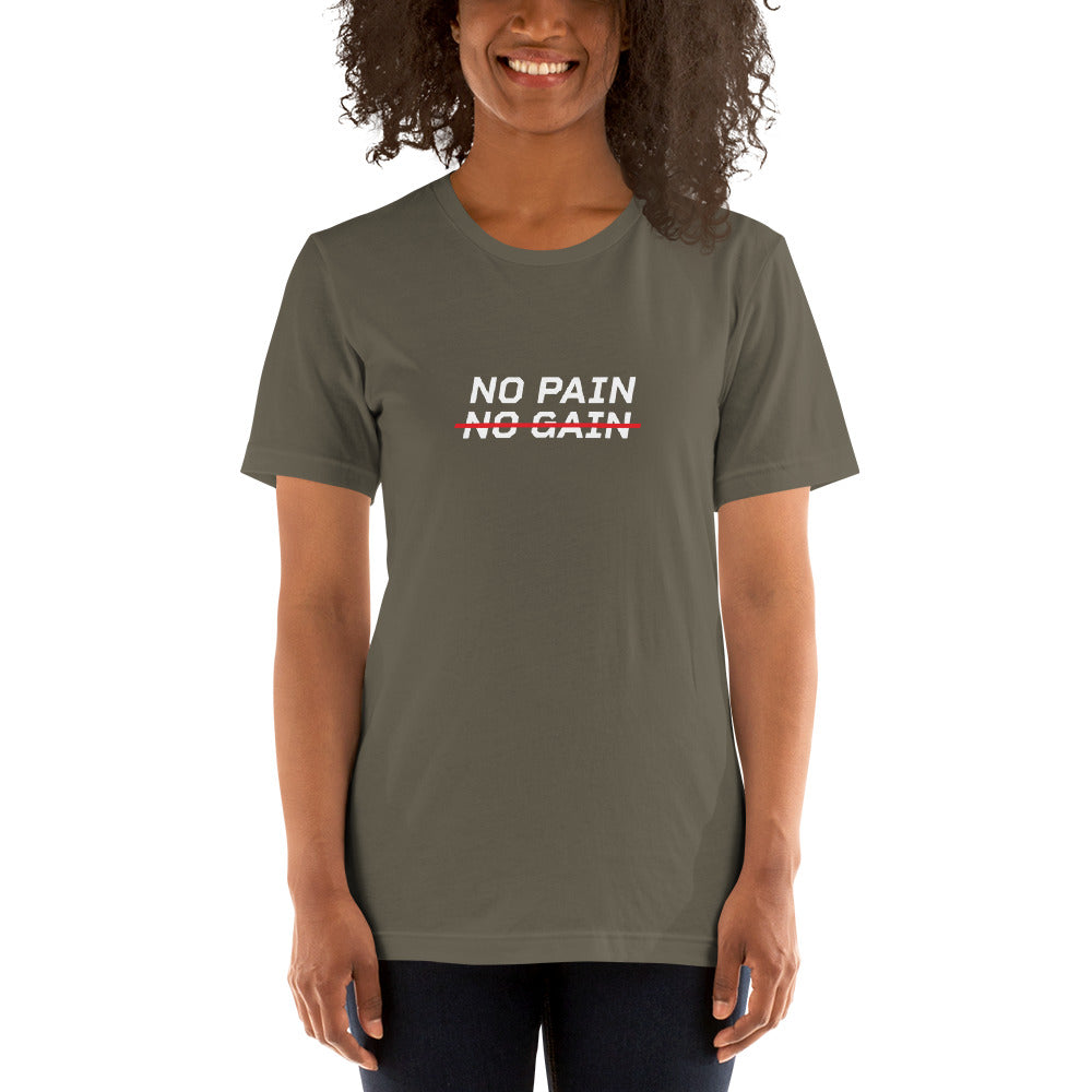 NO PAIN NO GAIN Women's T-shirt