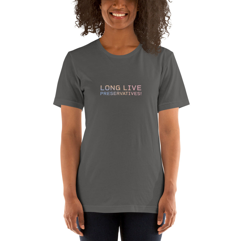 LONG LIVE PRESERVATIVES™ Women's T-Shirt