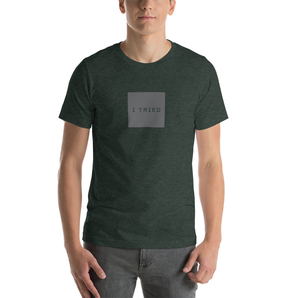 I TRIED Men's T-Shirt