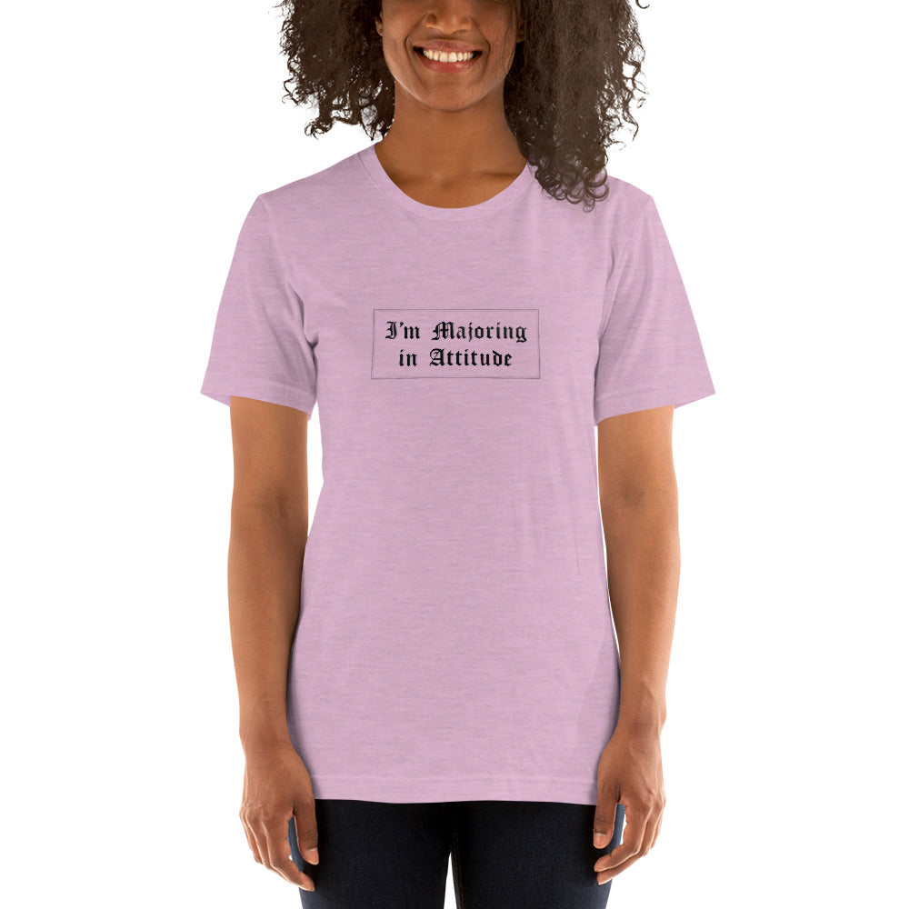 I'M MAJORING IN ATTITUDE Women's T-Shirt