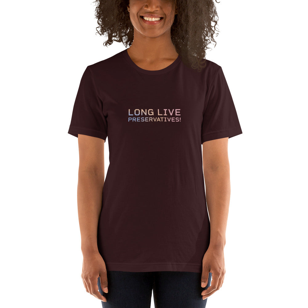 LONG LIVE PRESERVATIVES™ Women's T-Shirt