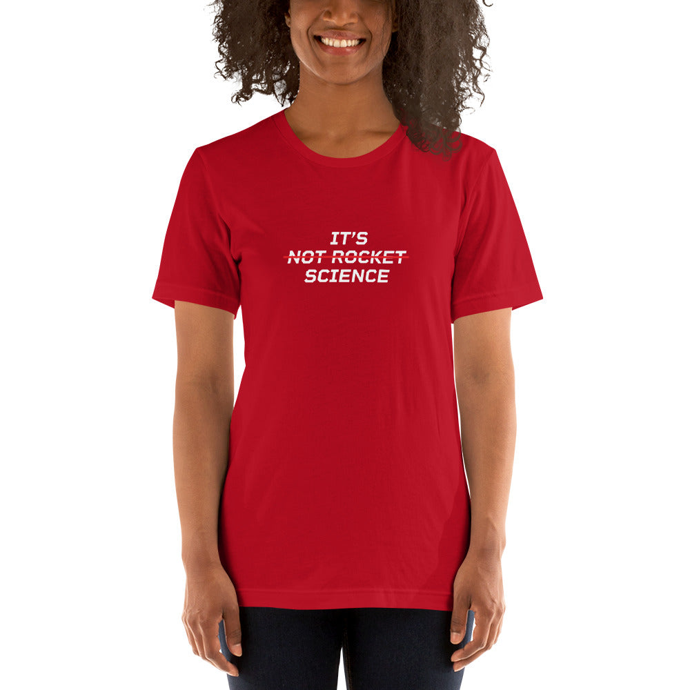 IT'S NOT ROCKET SCIENCE Women's T-Shirt