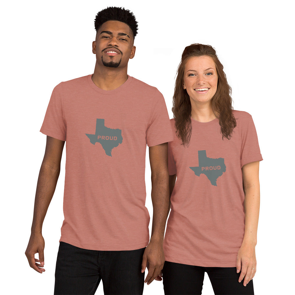 PROUD TEXAN Men's and Women's T-shirt