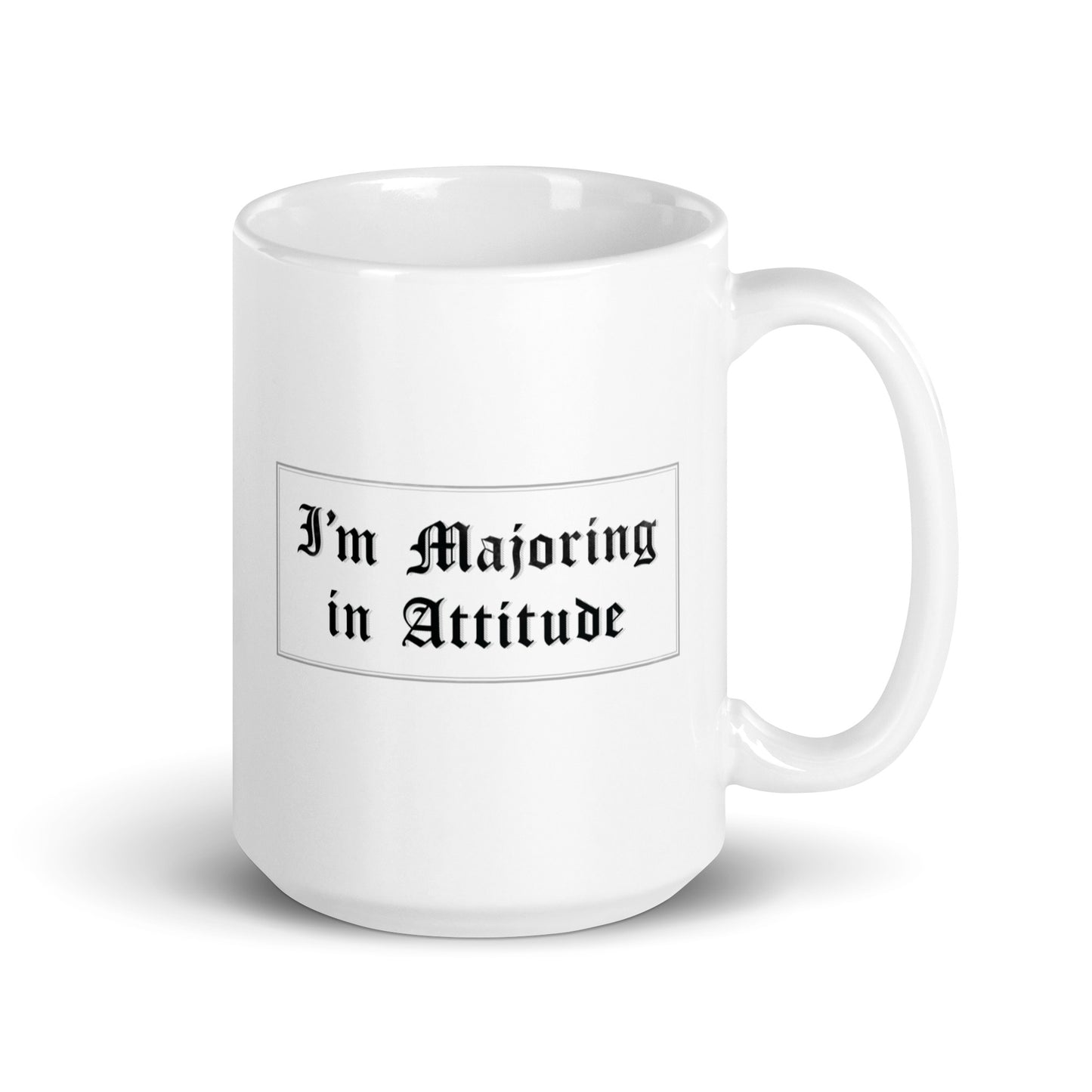 MAJORING IN ATTITUDE Mug