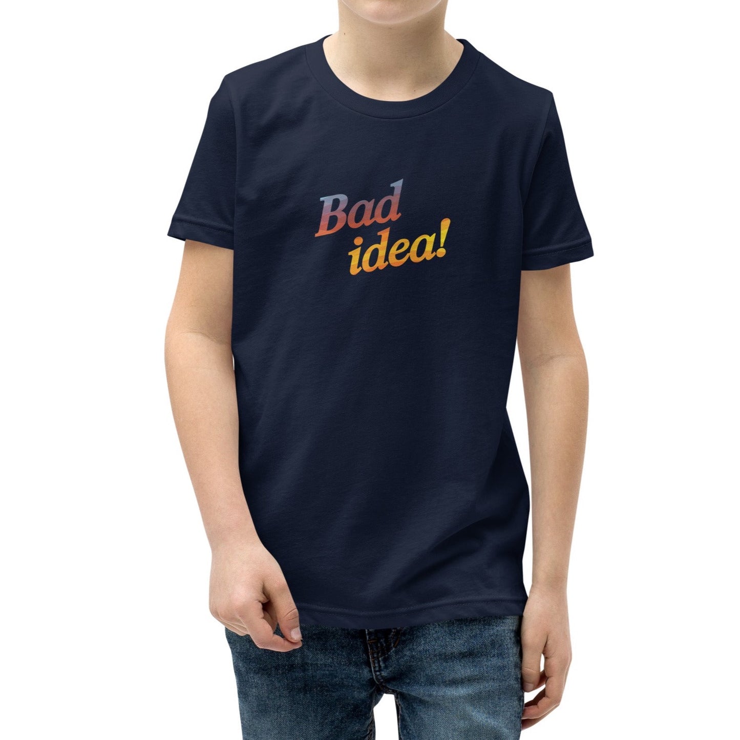 BAD IDEA! Kid's T-Shirt